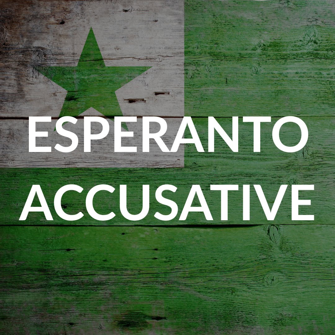 Esperanto Accusative