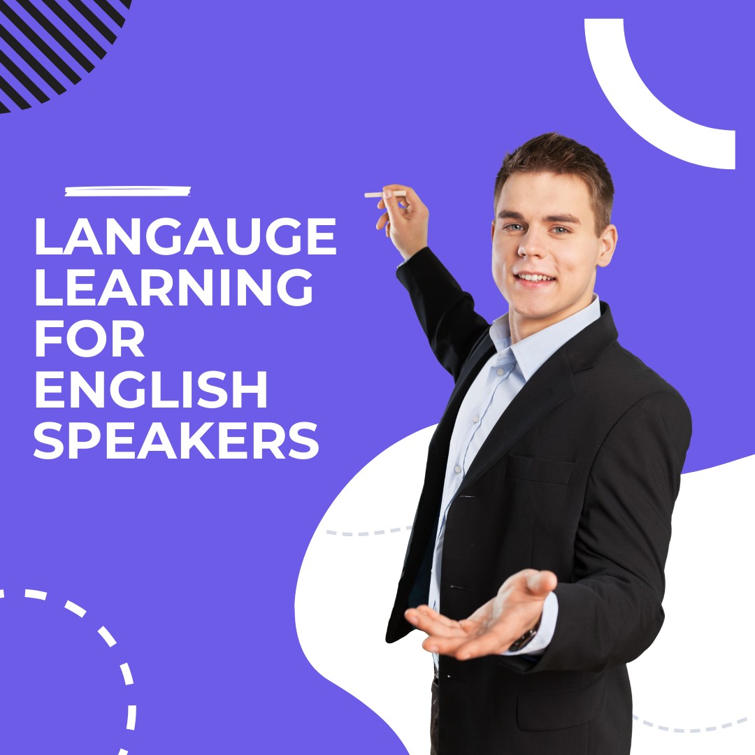 How to Learn Languages as an English Speaker